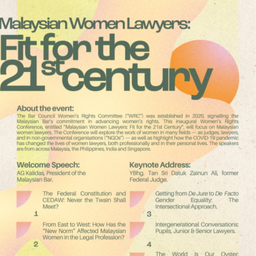 Poster and Event Identity for the Malaysian Bar. Case study: https://neohren.com/Malaysian-Women-Lawyers-Fit-for-the-21st-Century-2021